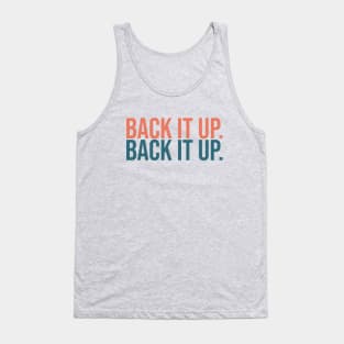 Back It Up Tank Top